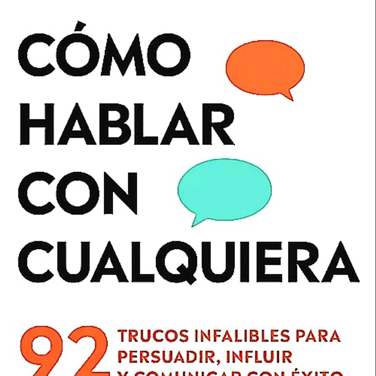 PLANETA - Libro Cómo hablar con cualquiera - Leil Lowndes