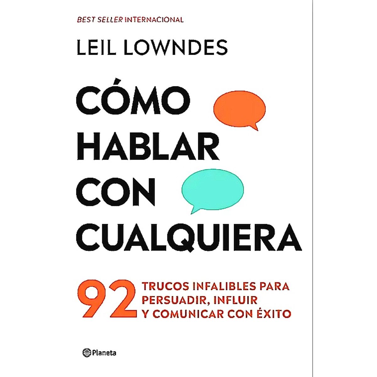 PLANETA - Libro Cómo hablar con cualquiera - Leil Lowndes