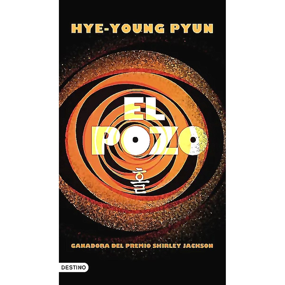 DESTINO - Libro El pozo - Hye-young Pyun