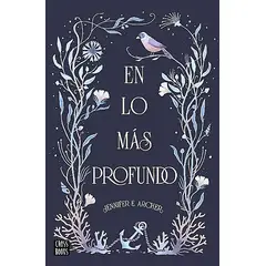 CROSS BOOKS - Libro En lo más profundo - Jennifer E. Archer