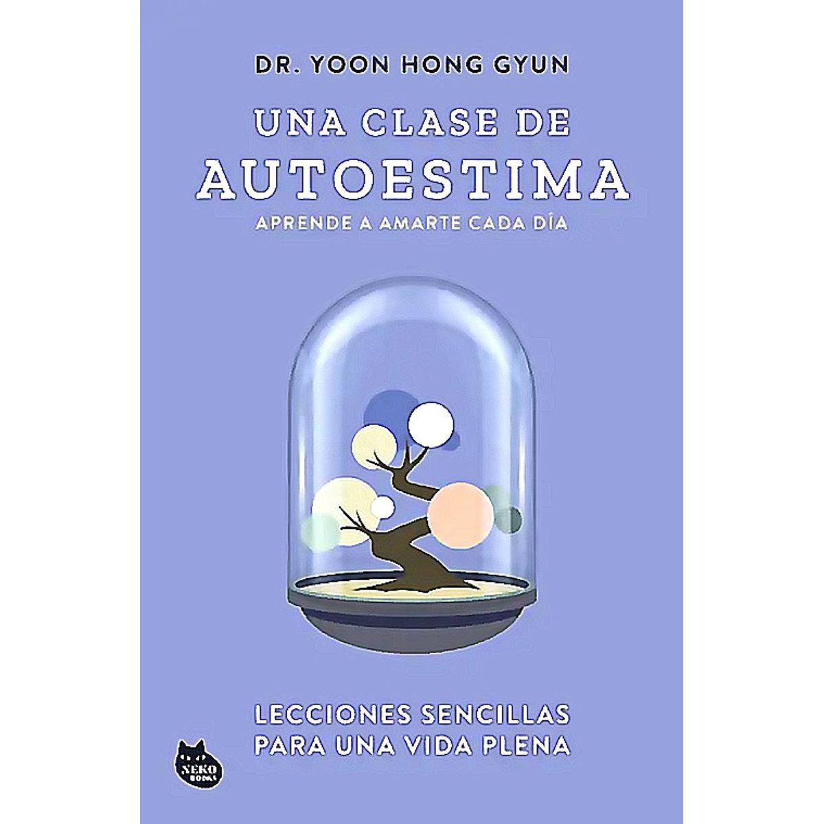 GENERICO - Libro Una clase de autoestima - Dr. Yoon Hong Gyun