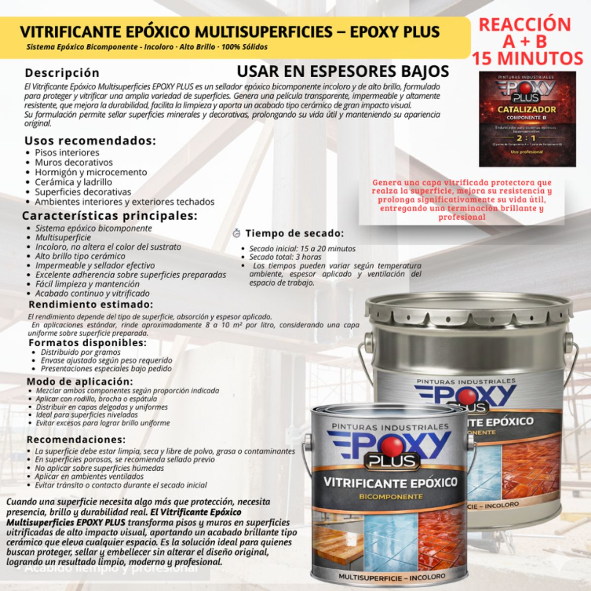 EPOXY - VITRIFICANTE  EPÓXICO INCOLORO MULTISUPERFICIE MATEADO - PREMIUM FULL SECADO - TINETA 10 L