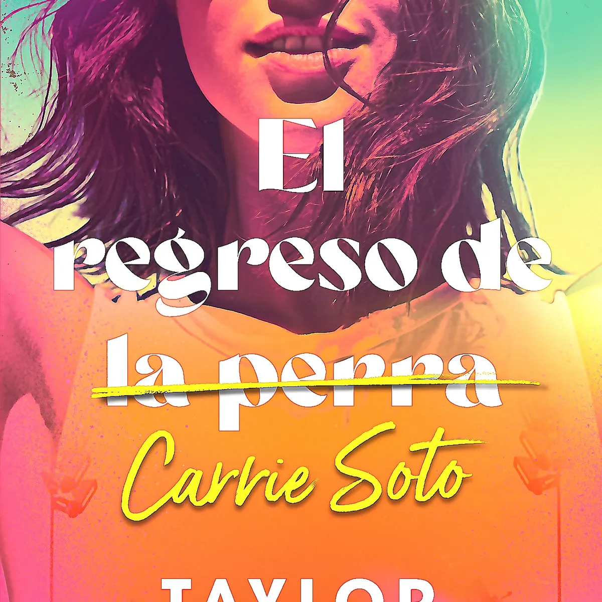 GENERICO - Libro El Regreso De Carrie Soto - Jenkins Reid, Taylor