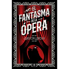 EDIMAT LIBROS - El Fantasma De La Opera (Piel De Clásicos)