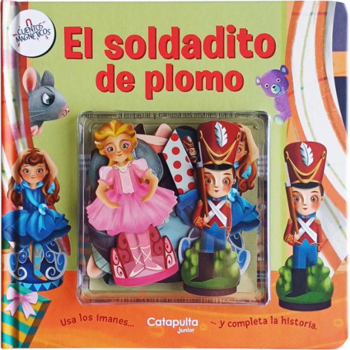CATAPULTA EDITORES - Cuentos Magnéticos: El Soldadito De Plomo