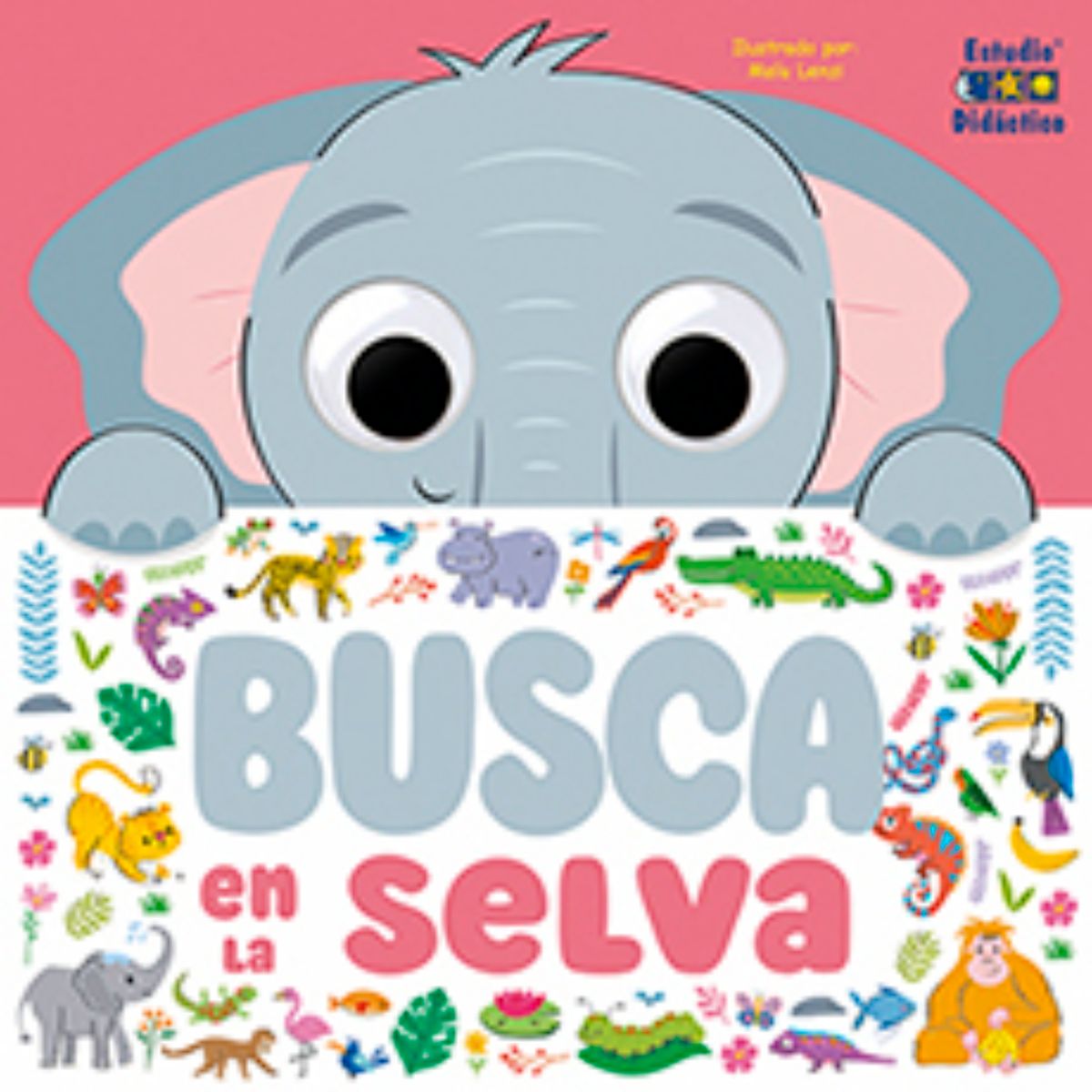 EDIMAT LIBROS - Busca En La Selva (Busco Animales)