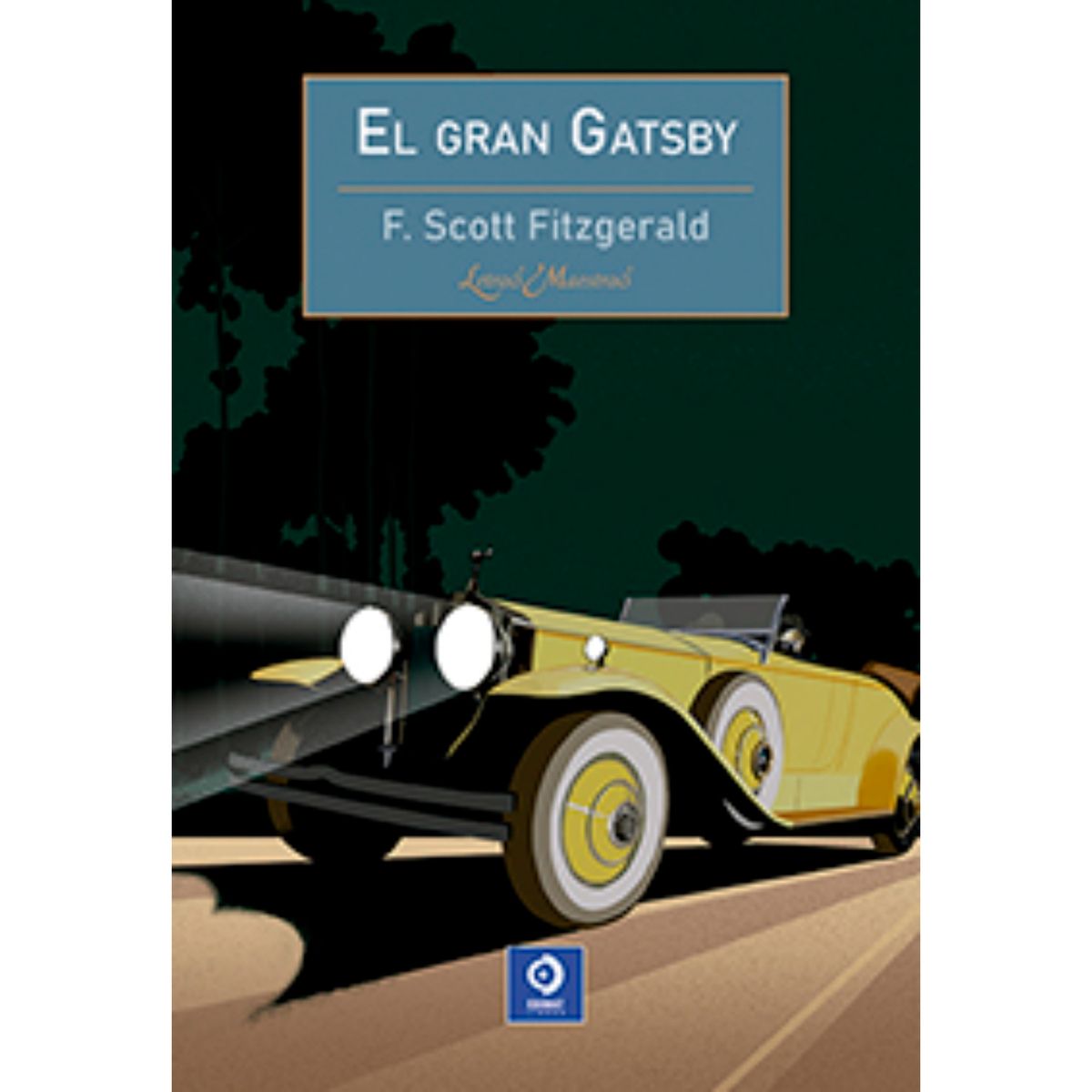 EDIMAT LIBROS - El Gran Gatsby (Letras Maestras)