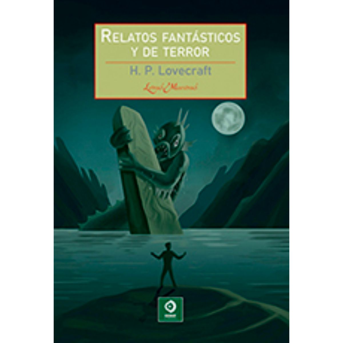 EDIMAT LIBROS - Relatos Fantásticos Y De Terror  (Letras Maestras)