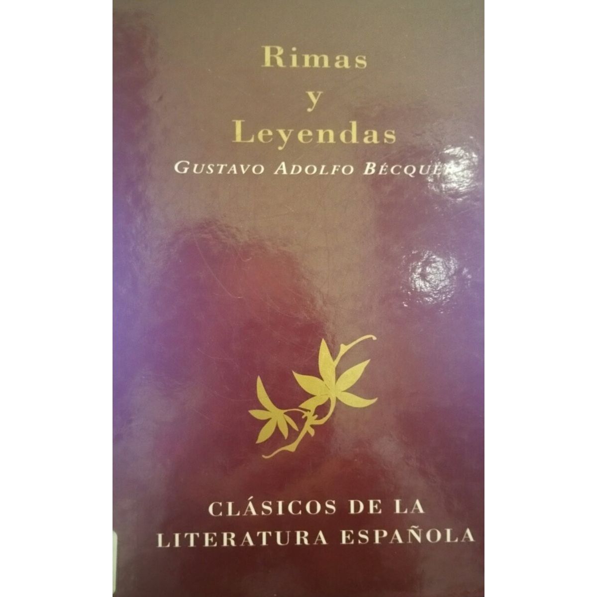 EDIMAT LIBROS - Rimas Y Leyendas (Clásicos Selección)