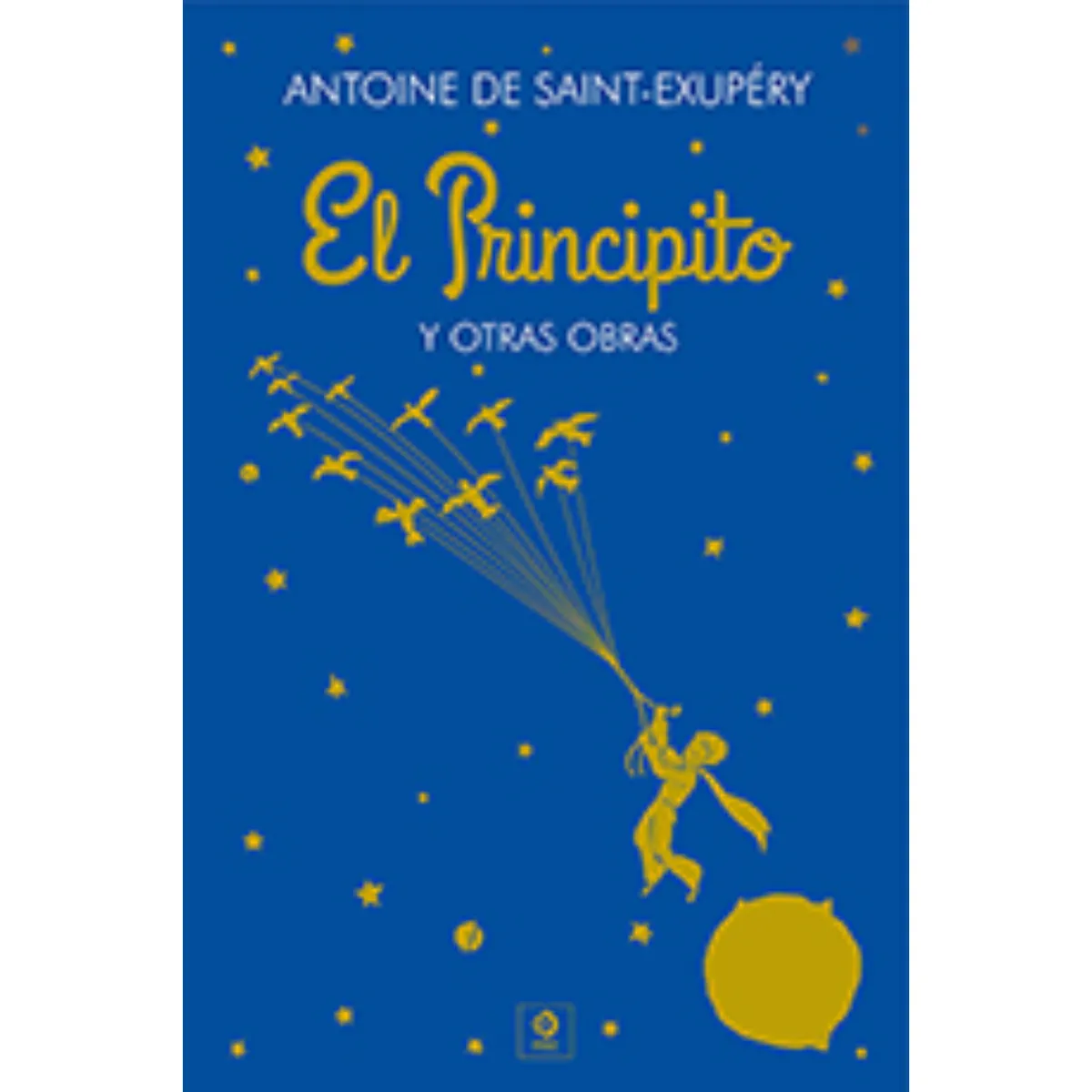 EDIMAT LIBROS - El Principito Y Otras Obras (Piel De Clásicos Extra)