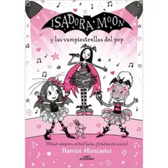 ALFAGUARA J - Isadora Moon 8: Vampiestrellas Del Pop