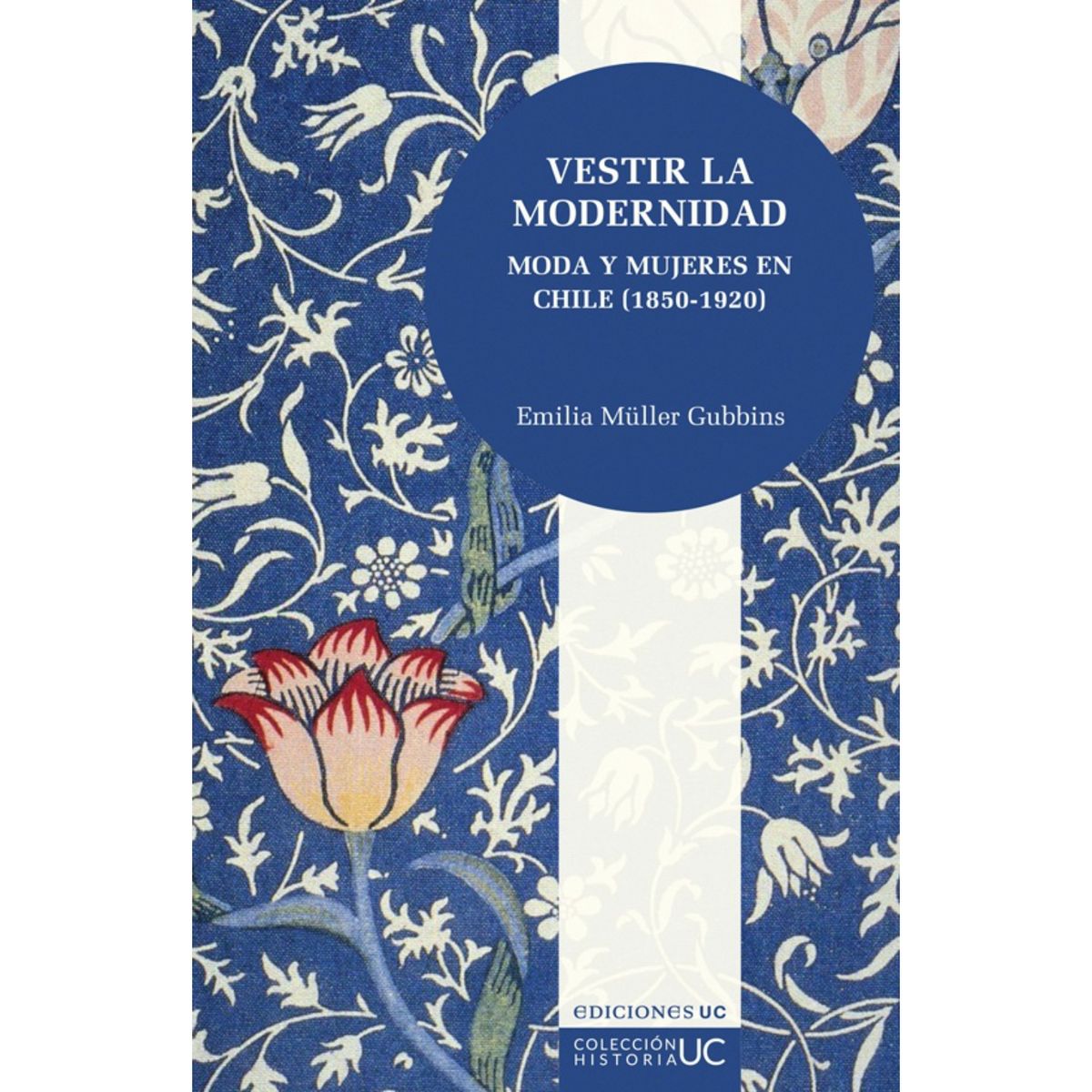 EDICIONES UC - Vestir La Modernidad
