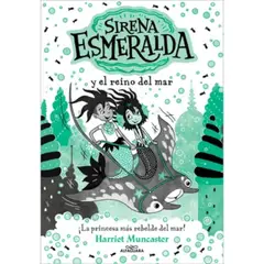 ALFAGUARA J - Sirena Esmeralda 4: Reino Del Mar