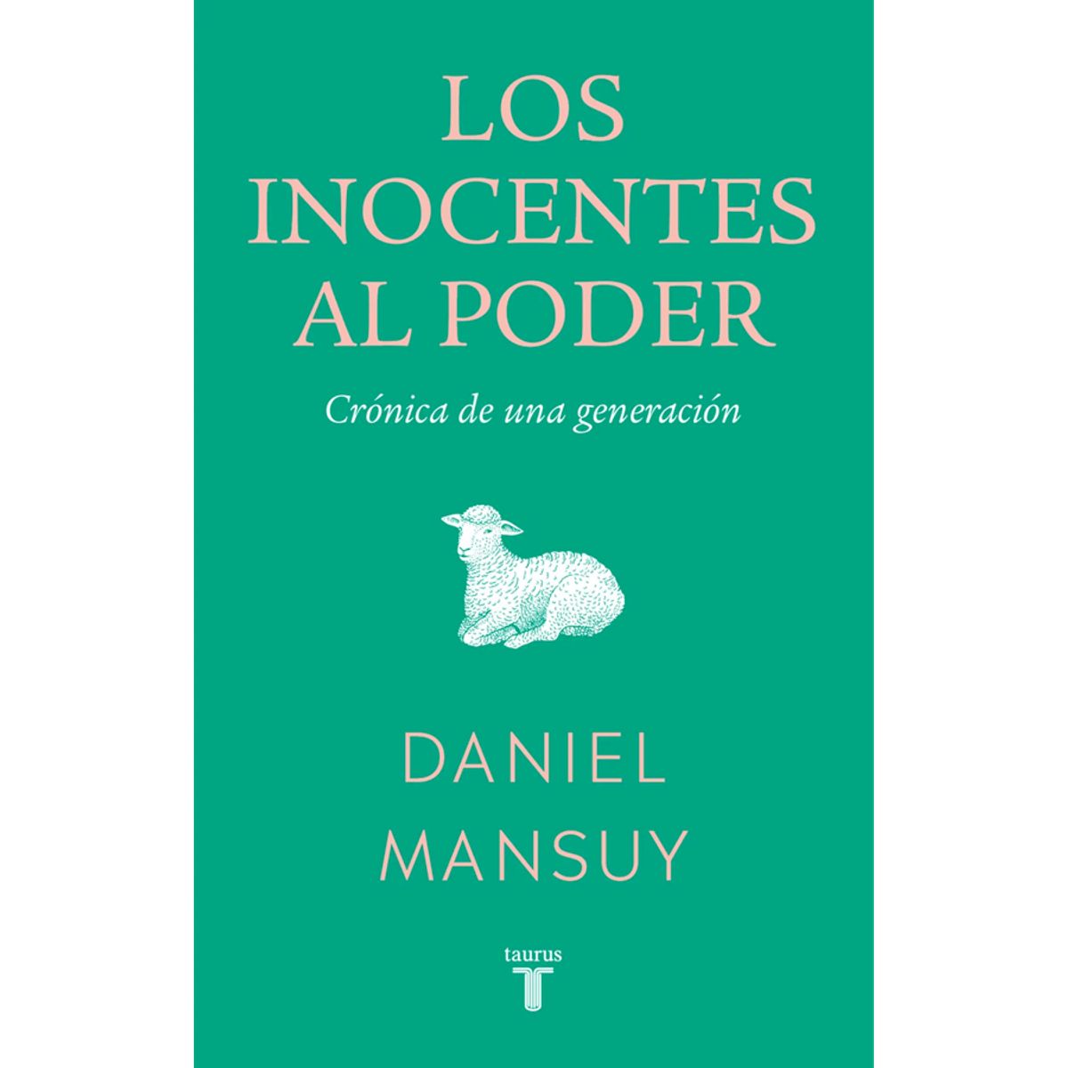 TAURUS - Los inocentes al poder