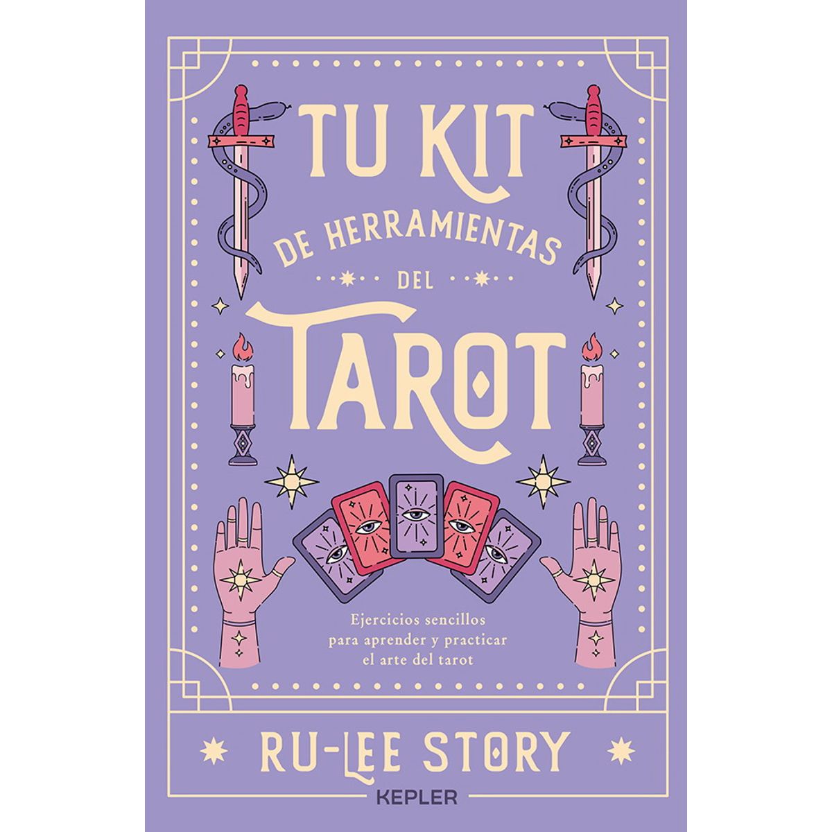 ANTARTICA LIBROS - Tu Kit De Herramientas Del Tarot