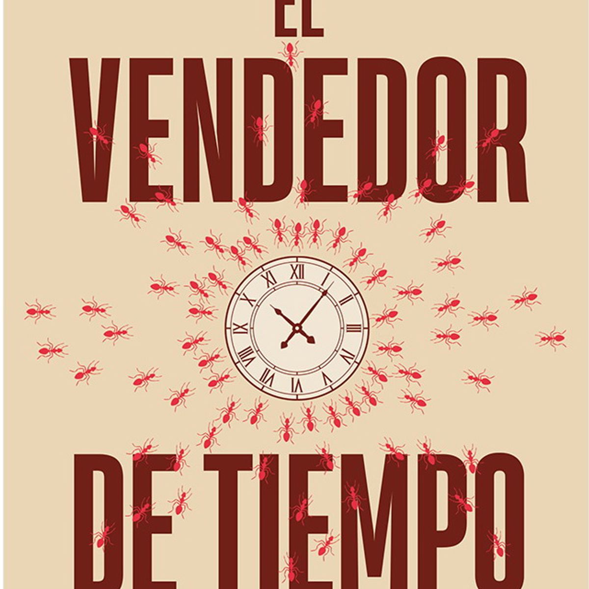 ANTARTICA LIBROS - El Vendedor De Tiempo
