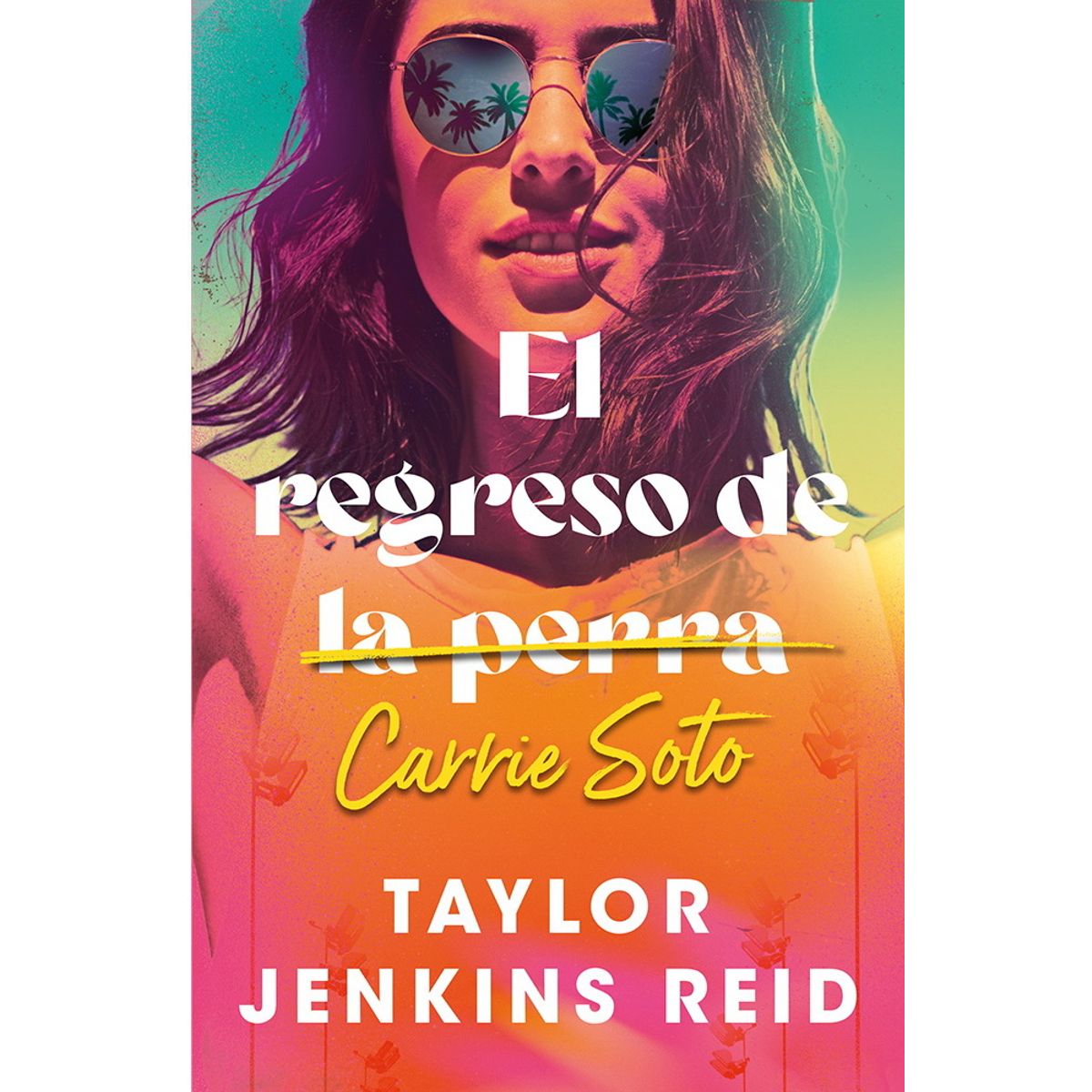 ANTARTICA LIBROS - El Regreso De Carrie Soto