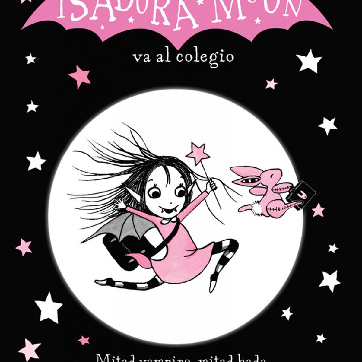 ANTARTICA LIBROS - Isadora Moon Va Al Colegio Isadora Monn 1