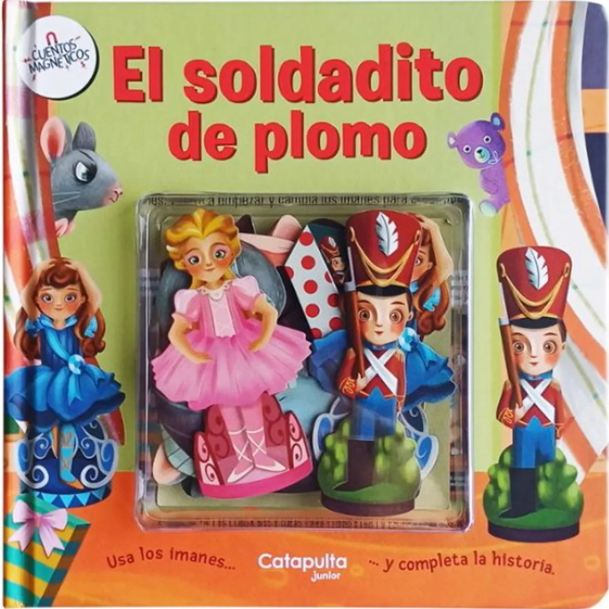 ANTARTICA LIBROS - El Soldadito De Plomo Cuentos Magneticos
