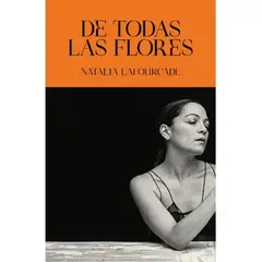 ANTARTICA LIBROS - De Todas Las Flores