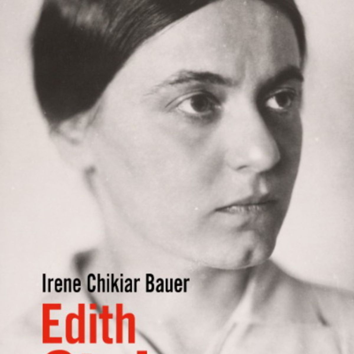 ANTARTICA LIBROS - Edith Stein Judia Filosofa Santa