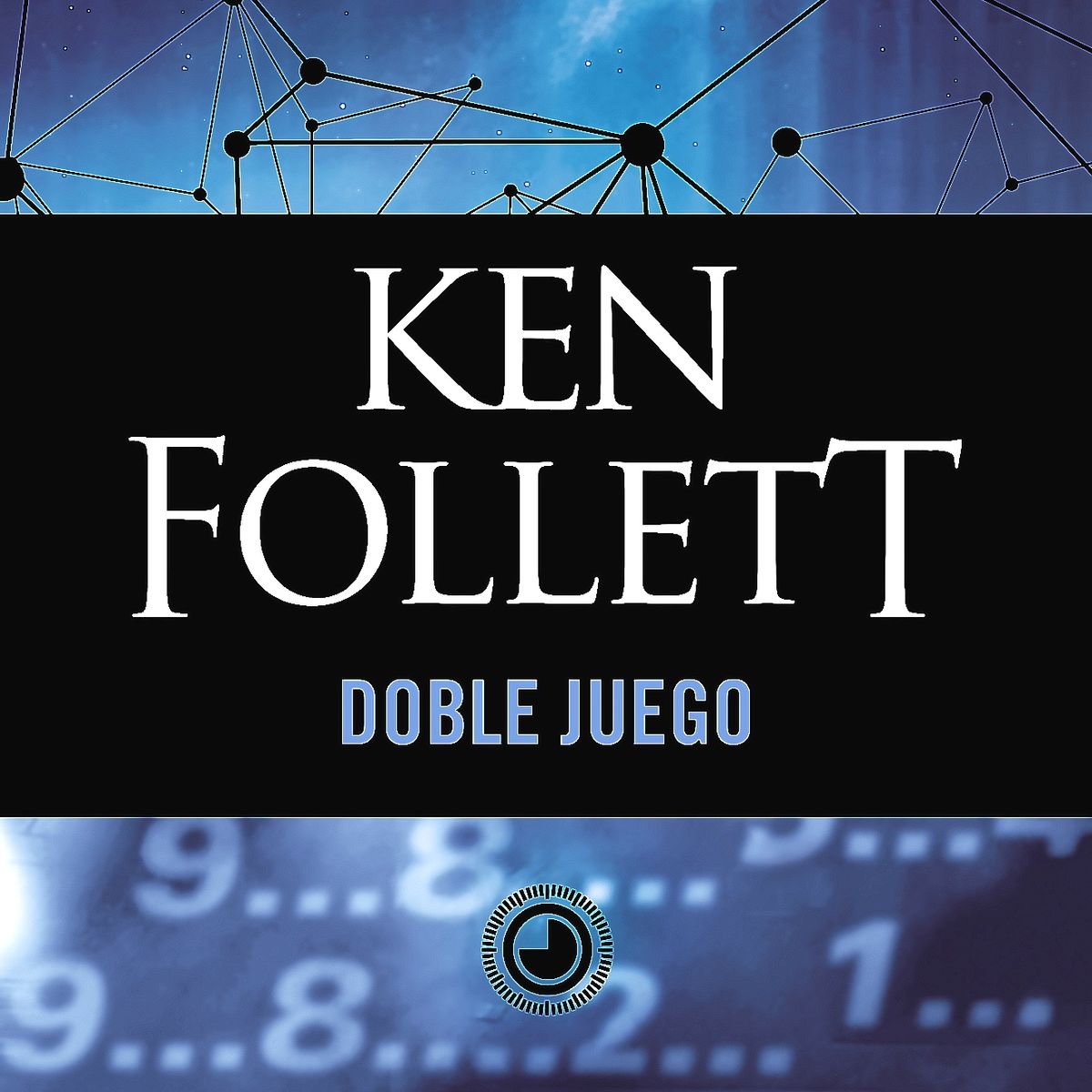 DEBOLSILLO - Libro Doble Juego - Follett, Ken