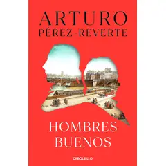 ALFAGUARA - Libro Hombres Buenos - Pérez-Reverte, Artur