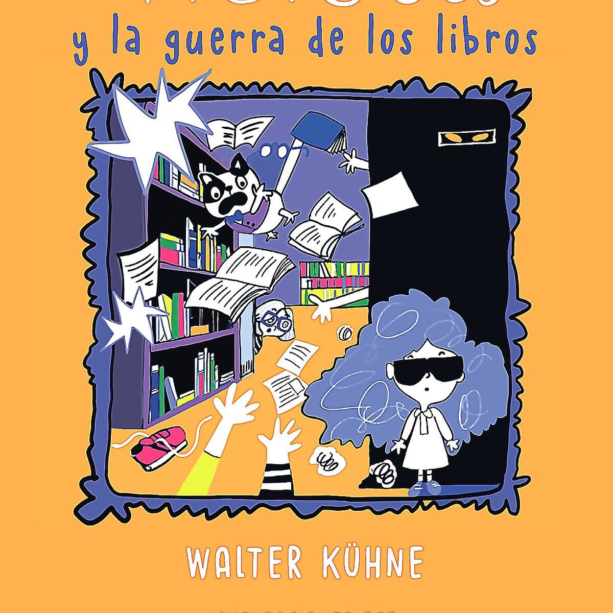 NUBE DE TINTA - Libro Violeta 2: Y La Guerra De Los Libros - Kühne