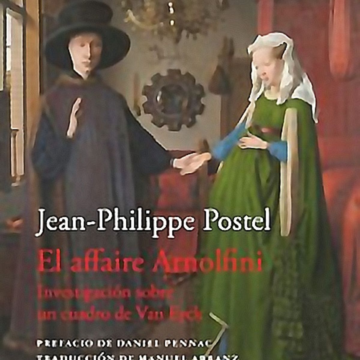 GENERICO - Libro El Affaire Arnolfini - Jean-Philippe, Poste