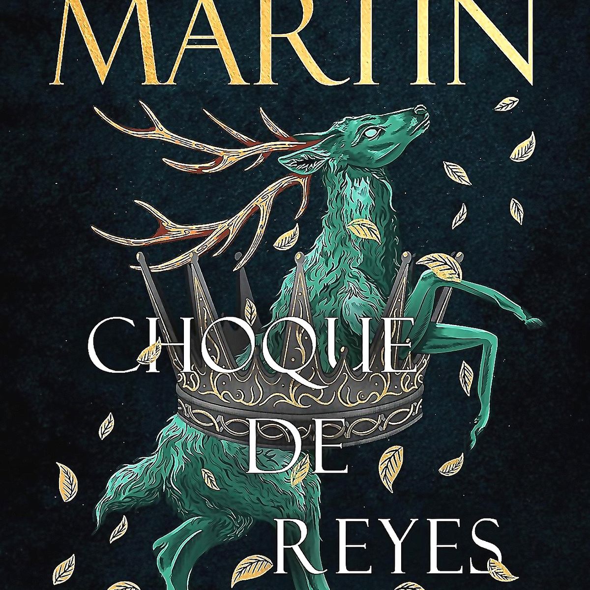 PLAZA & JANES - Libro Choque De Reyes - George R.R. Martin - Cantos Pintados
