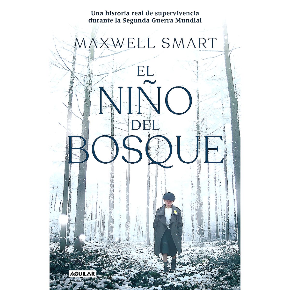 AGUILAR - Libro El Niño Del Bosque - Smart, Maxwell