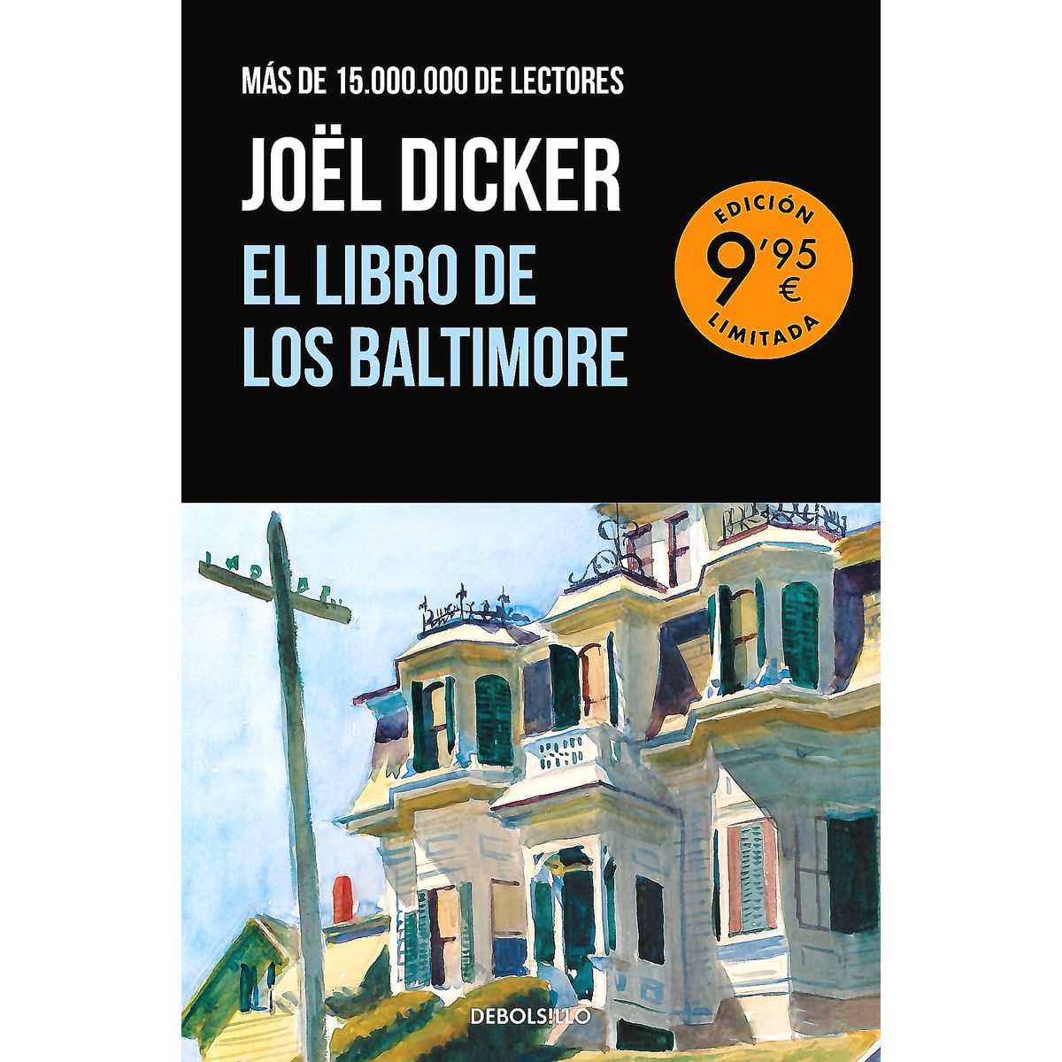 DEBOLSILLO - Libro El Libron De Los Baltimore - Dicker, Joël