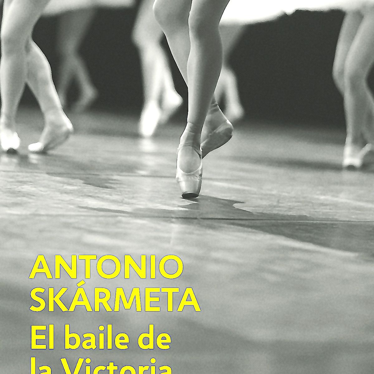 DEBOLSILLO - Libro El Baile De La Victoria - Skármeta, Antonio