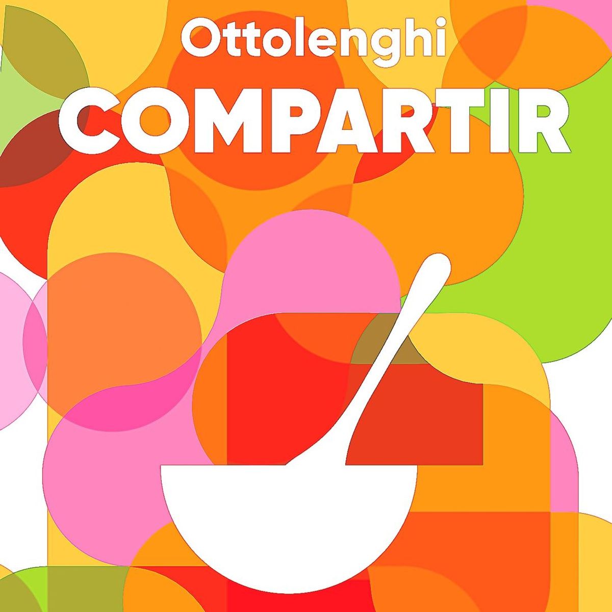 SALAMANDRA - Libro Compartir - Ottolenghi, Yotam