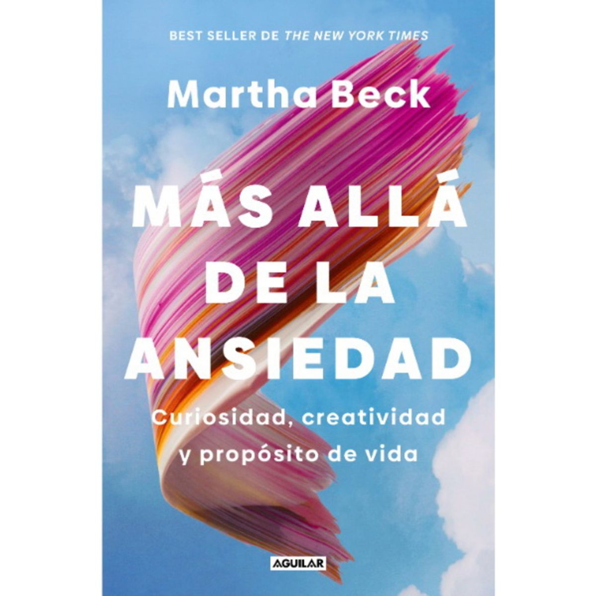 ANTARTICA LIBROS - Mas Alla De La Ansiedad