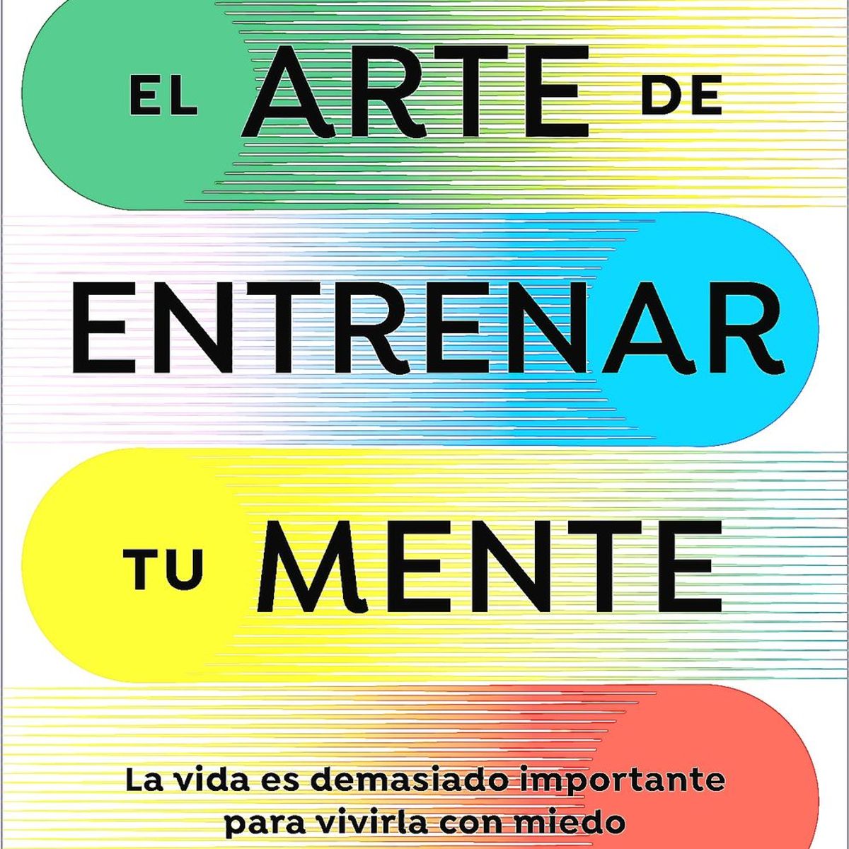 VERGARA - Libro El Arte De Entrenar Tu Mente - Imaz, Pepe