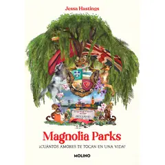 MOLINO - Libro Magnolia Parks (Universo Magnolia Parks 1) - Hastings