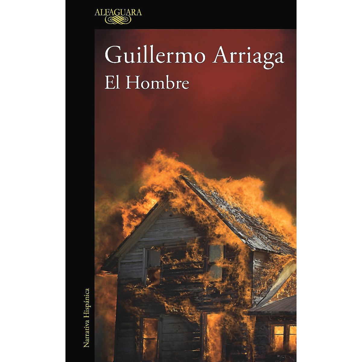 ALFAGUARA - Libro El Hombre - Arriaga Jordan, Guil