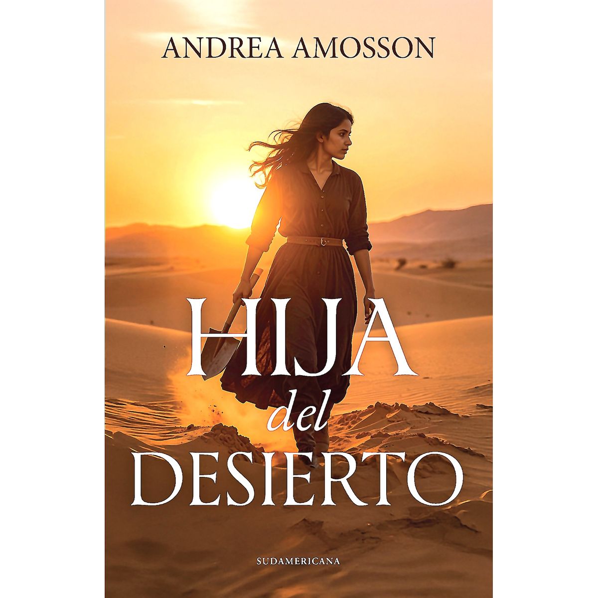 SUDAMERICA - Libro Hijas Del Desierto - Amosson, Andrea