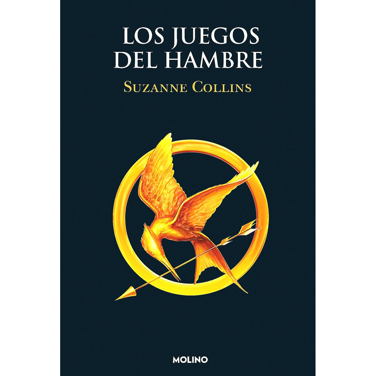MOLINO - Libro Los Juegos Del Hambre - Collins, Suzanne