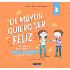 BEASCOA - Libro De Mayor Quiero Ser... Feliz 2 - Morató García, Anna
