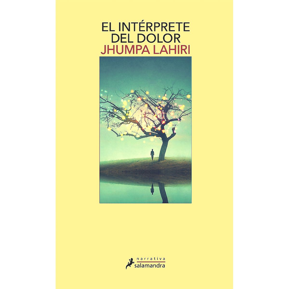 SALAMANDRA - Libro El Intérprete Del Dolor - Lahiri, Jhumpa