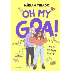 B DE BLOK - Libro Oh My Goa! - Tirado, Míriam