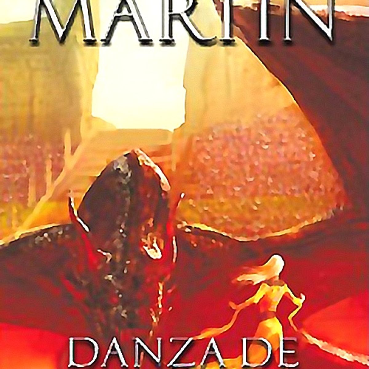 PLAZA & JANES - Libro Danza De Dragones  - Martin, George R.R.