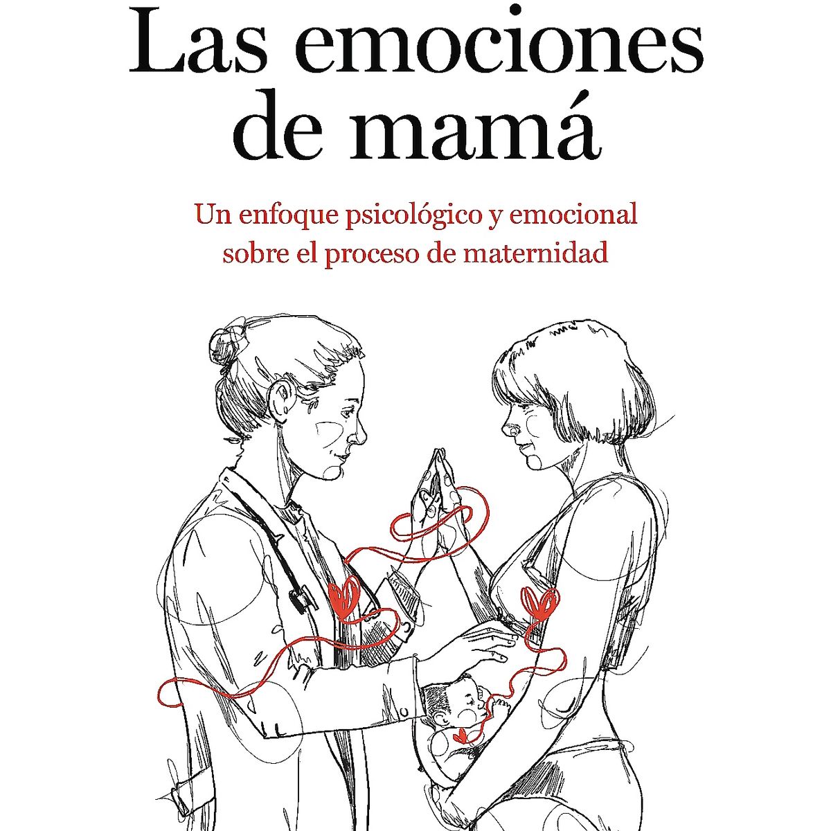 GRIJALBO - Libro Las Emociones De Mamá - Extremera, Noelia