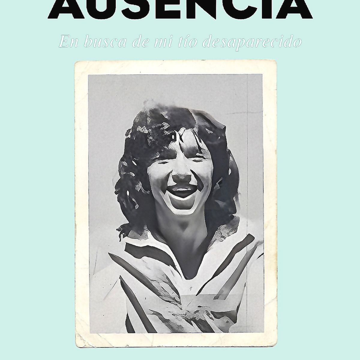 EDICIONES B - Libro Retrato De Una Ausencia - Tamayo Grez, Tania