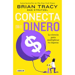 AGUILAR - Libro Conecta Con El Dinero - Tracy, Brian