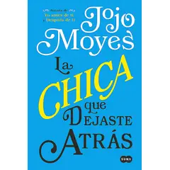SUMA DE LETRAS - Libro La Chica Que Dejaste Atrás - Moyes, Jojo