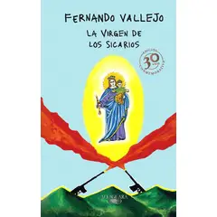 ALFAGUARA - Libro La Virgen De Los Sicarios - Vallejo, Fernando