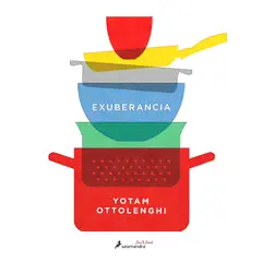 SALAMANDRA - Exuberancia: La Vibrante Cocina Vegetariana - Ottolenghi